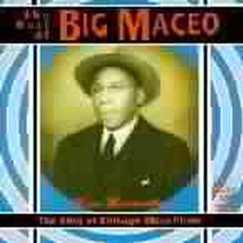 Big Maceo King Of Chicago Blues Piano 