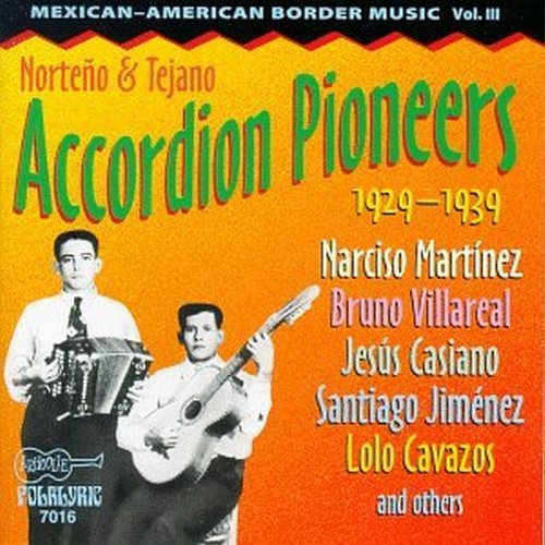 Norteno & Tejano Accordian/Vol. 3-Texas Mexican Border Mu@Norteno & Tejano Accordian
