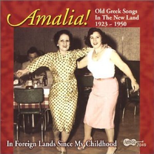 Amalia/1923-50 In Foreign Lands Since