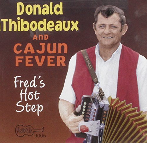 Donald & Cajun Feve Thibodeaux/Fred's Hot Step