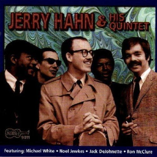 Jerry Hahn/Jerry Hahn & His Quintet