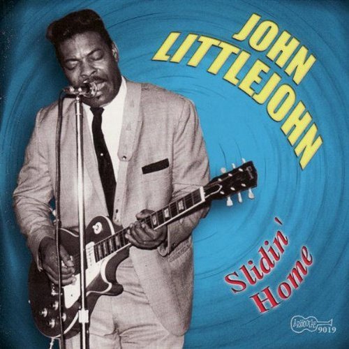 John Littlejohn/Slidin' Home