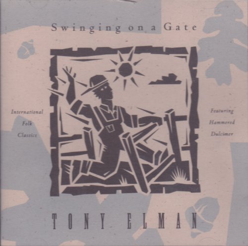 Tony Elman/Swinging On A Gate