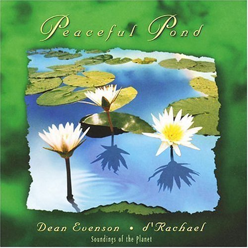 Evenson/D'rachael/Peaceful Pond
