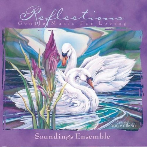 Soundings Ensemble/Reflections-Gentle Music For L