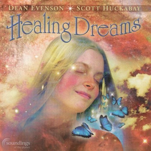 Evenson/Huckabay/Healing Dreams