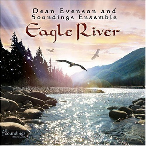Dean & Soundings Ensem Evenson/Eagle River