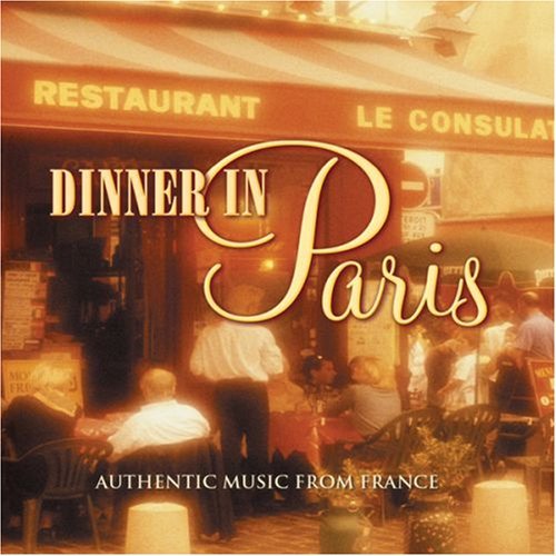 Dinner In Paris/Dinner In Paris