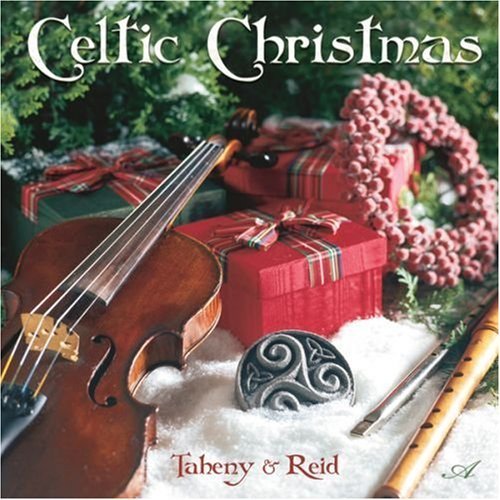 Taheny & Reid/Celtic Christmas