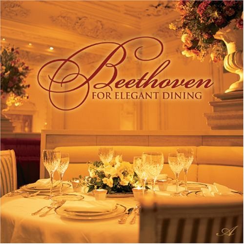 L.V. Beethoven/For Elegant Dining