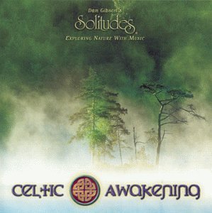 dan Gibson/Solitudes - Celtic Awakening