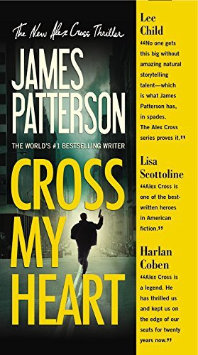 James Patterson/Cross My Heart