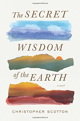 Christopher Scotton/The Secret Wisdom of the Earth