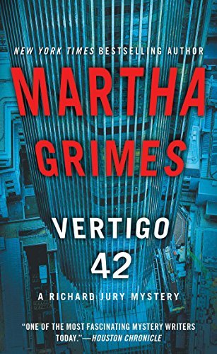 Martha Grimes/Vertigo 42@A Richard Jury Mystery
