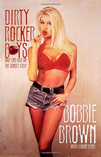 Bobbie Brown/Dirty Rocker Boys@ Love and Lust on the Sunset Strip