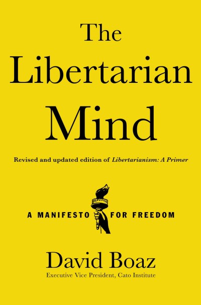 David Boaz/The Libertarian Mind@REV UPD