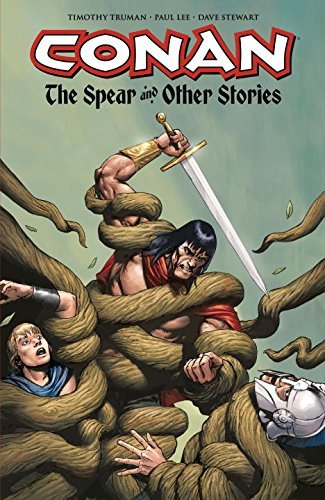 Timothy Truman Conan The Spear And Other Stories 