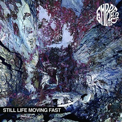 Empress Ad/Still Life Moving Fast