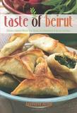 Joumana Accad Taste Of Beirut 175+ Delicious Lebanese Recipes From Classics To 