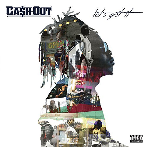 Cash Out/Lets Get It@Explicit