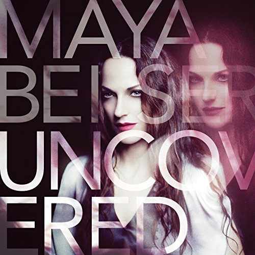 Maya Beiser/Uncovered