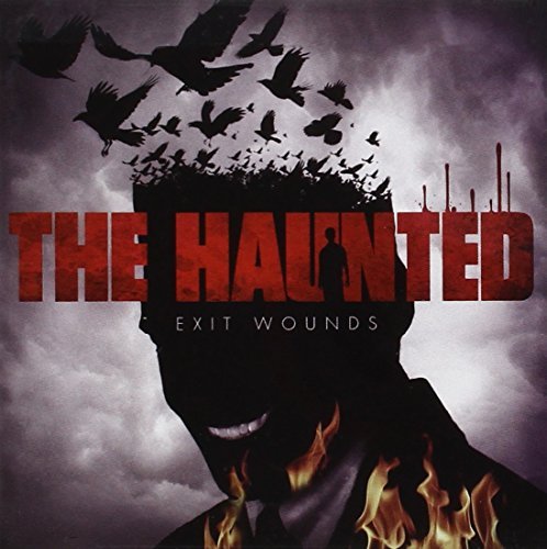 The Haunted Exit Wounds 