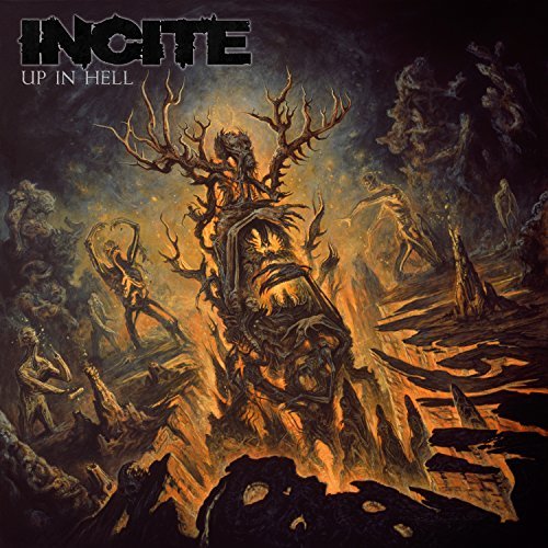 Incite/Up In Hell
