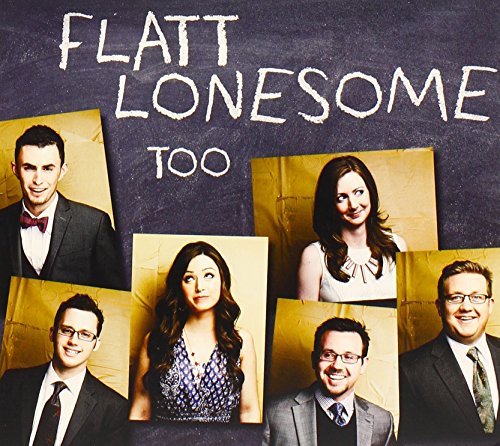 Flatt Lonesome/Too