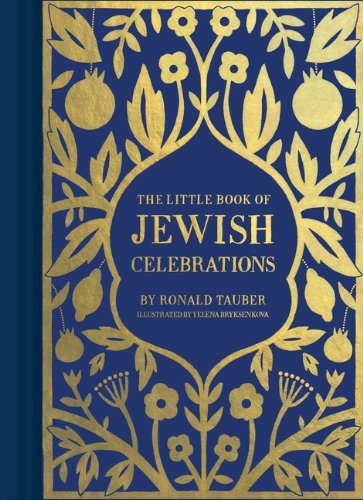 Ronald Tauber/The Little Book of Jewish Celebrations
