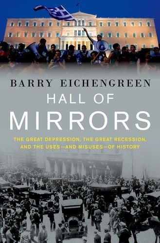 Barry Eichengreen/Hall of Mirrors