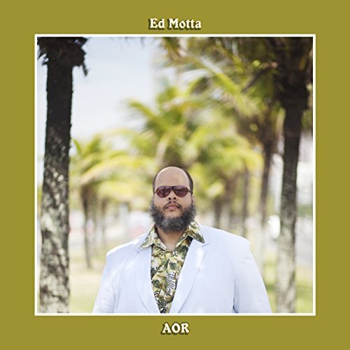 Ed Motta/Aor