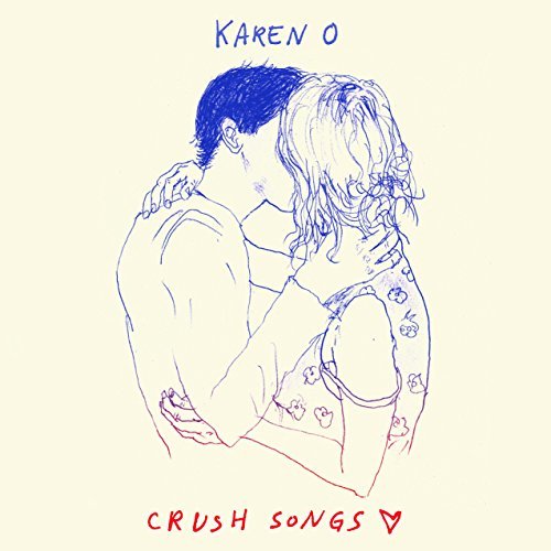 Karen O/Crush Songs
