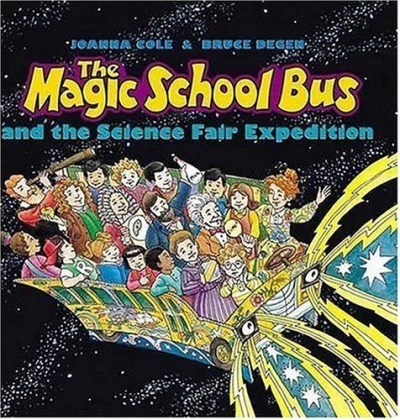 Joanna Cole/And The Science Fair Expedition (Magic School Bus)