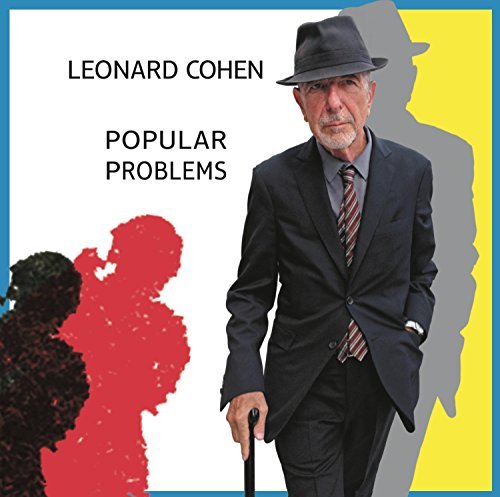Leonard Cohen Popular Problems 