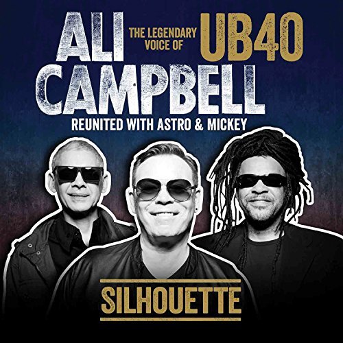 Ali Campbell/Silhouette (The Legendary Voic