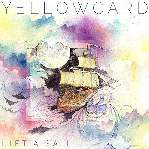 Yellowcard/Lift A Sail