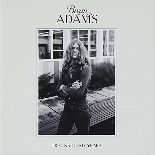 Bryan Adams/Tracks Of My Years