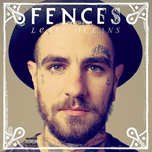 Fences/Lesser Oceans@Explicit Version