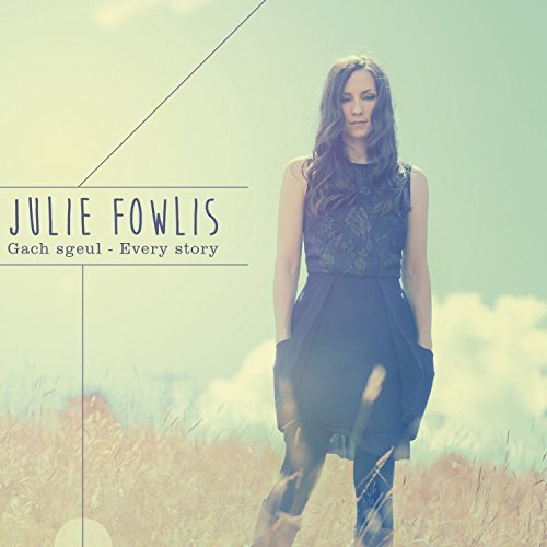 Julie Fowlis/Every Story
