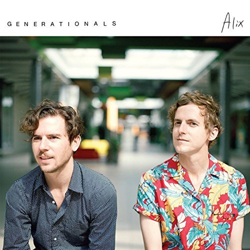 Generationals/Alix