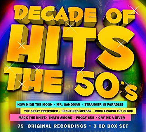 Decade Of Hits: The 50's/Decade Of Hits: The 50's