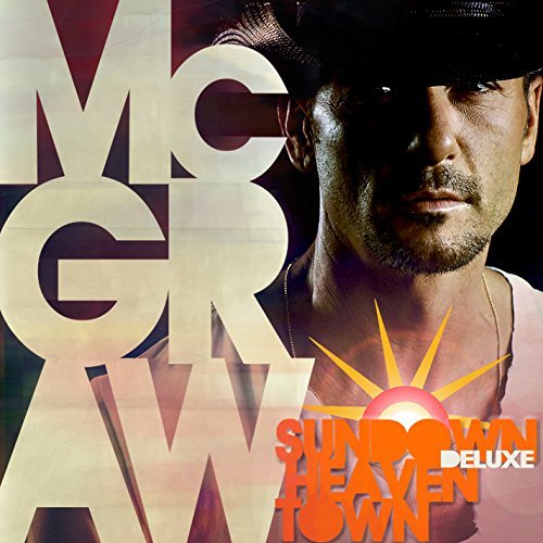 Tim McGraw/Sundown Heaven Town@Deluxe Edition