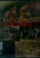 Hidden Chicago/Hidden Chicago@MADE ON DEMAND@This Item Is Made On Demand: Could Take 2-3 Weeks For Delivery