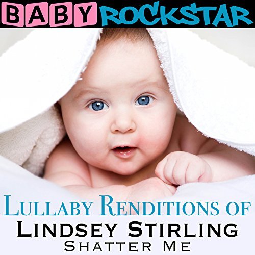 Baby Rockstar/Lullaby Renditions Of Lindsey