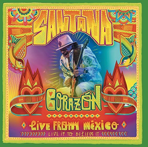 Santana/Corazon-Live From Mexico@Import-Gbr