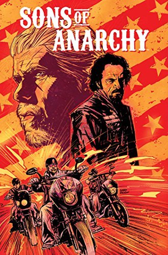 Christopher Golden/Sons of Anarchy, Volume 1