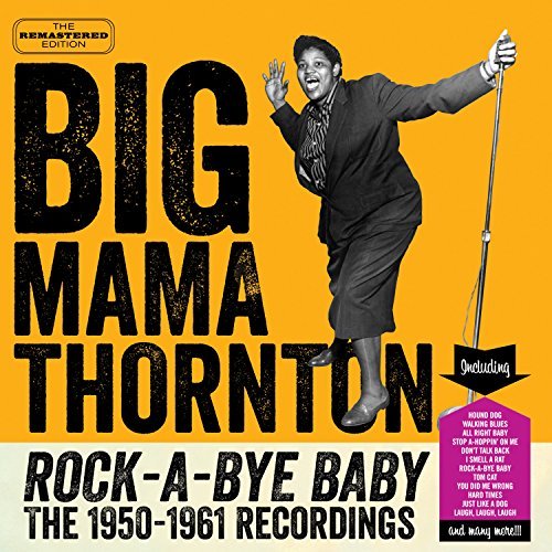 Big Mama Thornton/Rock-A-Bye Baby@Import-Esp