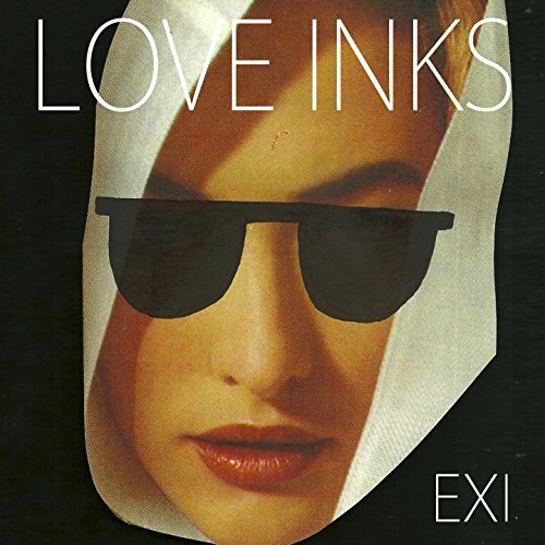 Love Inks/Exi@Exi