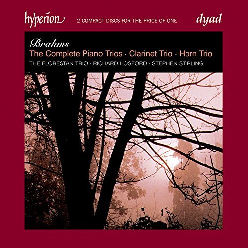 Brahms / Stirling / Hosford/Complete Piano Trios Clarinet