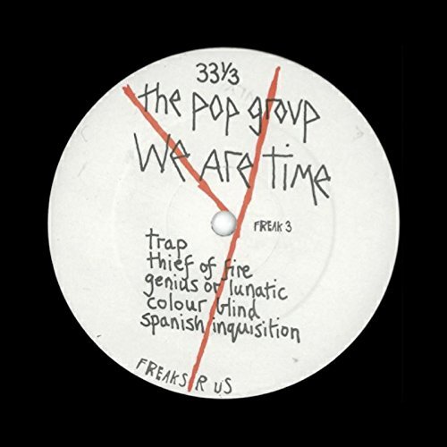 Pop Group/We Are Time